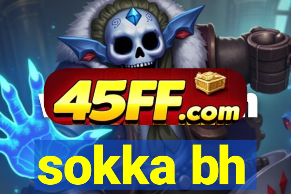 sokka bh